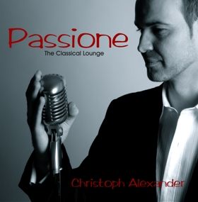 Christoph Alexander - Debütalbum PASSIONE