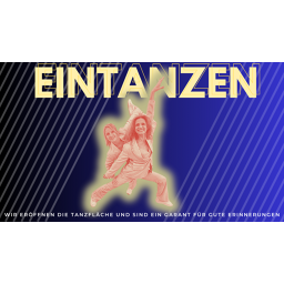 Eintanzen