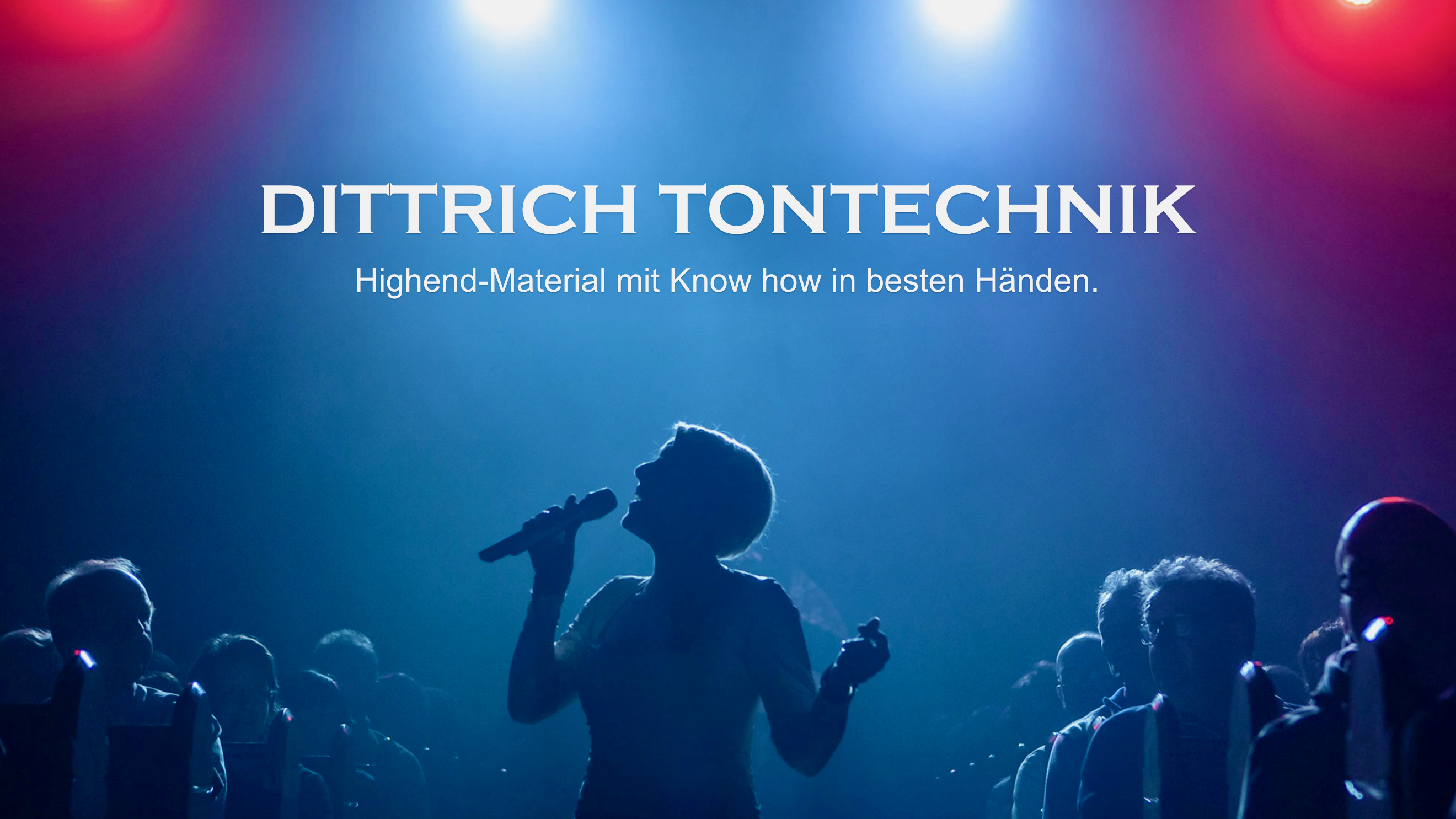 DITTRICH TONTECHNIK - Ihr Partner